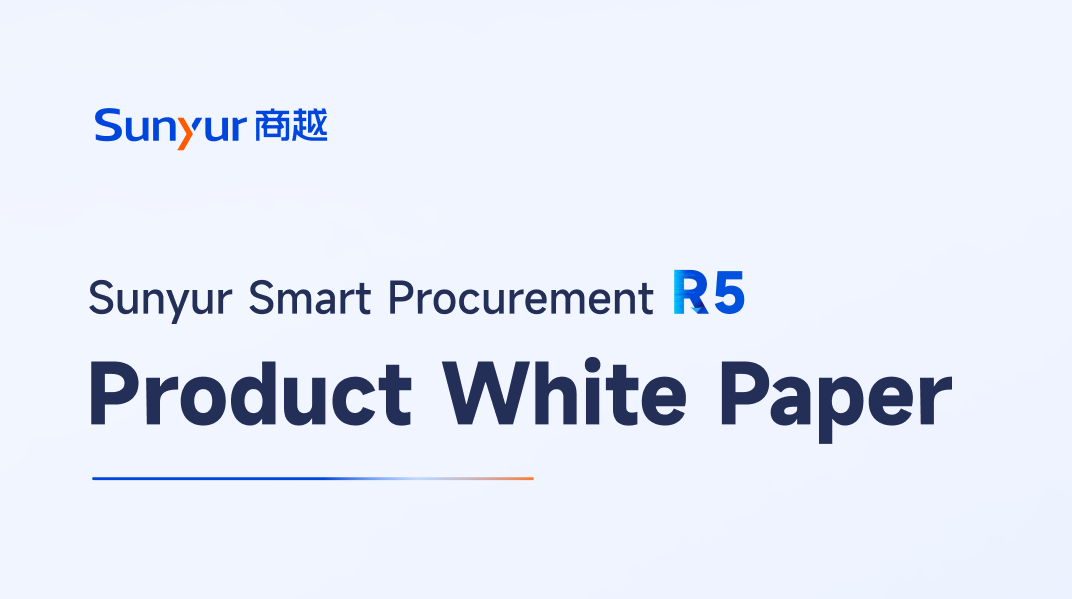 Sunyur Smart Procurement Product White Paper